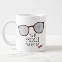 You'll Shoot Your Eye Out!