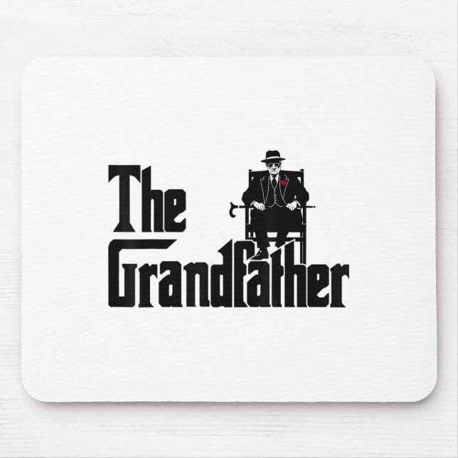 Grandfather Funny Quote Design For Grandpas  Mousepad (Vorne)