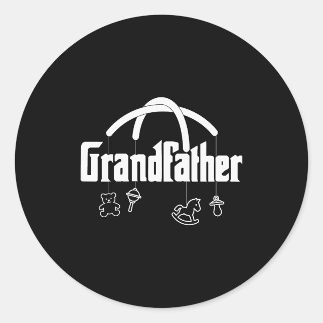 Grandfather Funny Quote Design For Grandpas  Runder Aufkleber (Vorderseite)