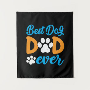 Grandfather Gift Best Dog Dad Ever Wandteppich