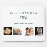 Grandfather Grandpa family photo collage white Mousepad<br><div class="desc">Make your own unique family photo collage.  Use four,  4 of your favorite photos of your grandfather,  his kids,  grandchildren,  family,  friends or pet! With the text: Best Grandpa EVER. Personalize and add your names.
A stylish white background.  Perfect as a birthday,  Christmas or Father's Day gift.</div>