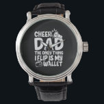 Grandfather Quotes | Cheer Dad The Only Thing Armbanduhr<br><div class="desc">Grandfather Quotes | Cheer Dad The Only Thing</div>