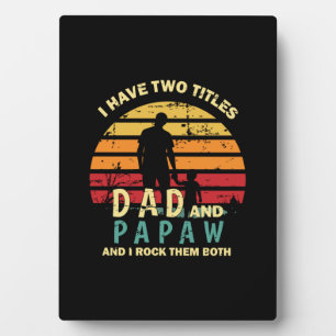 Grandfather Quotes   Dad And Papa I Rock Them Fotoplatte