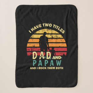 Grandfather Quotes   Dad And Papa I Rock Them Sherpadecke