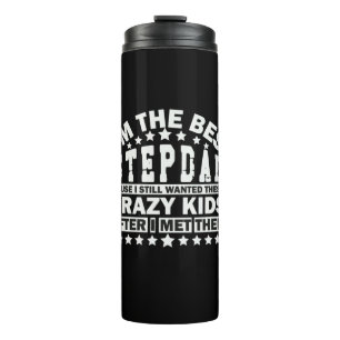 Grandfather Quotes I Am The Best Stepdad Thermosbecher