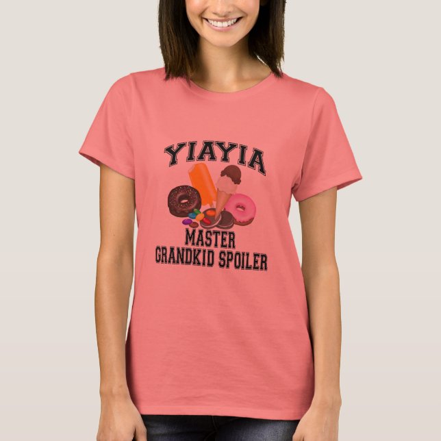 Grandkid Spoiler YiaYia T-Shirt (Vorderseite)