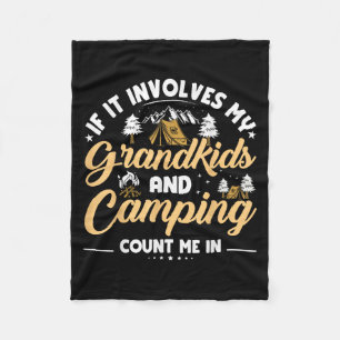Grandkids and Camping Trip Funny Camping Grandpare Fleecedecke