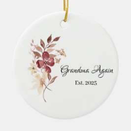 Grandma Again  Est. Year  Keramik Ornament