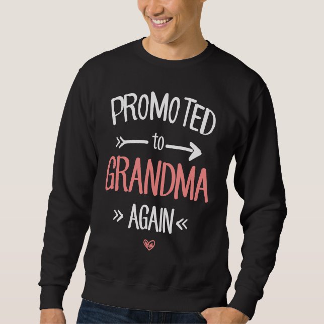 Grandma Again Pregnancy New Baby Announcement Prom Sweatshirt (Vorderseite)
