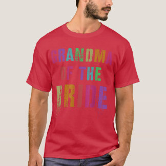 GRANDMA DER BRIDE Brautparty Granny Familie für T-Shirt