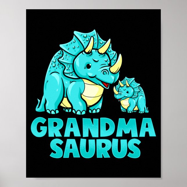 Grandma Saurus Funny Grandmasaurus Dinosaur  Poster (Vorne)