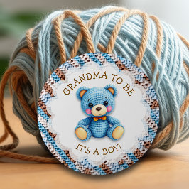 Grandma to be | Crochet Teddy Bear Baby Shower  Button