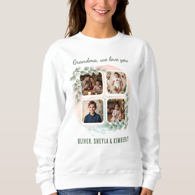 Grandma we love you 6 Photo Collage Eucalyptus Sweatshirt (Vorderseite)