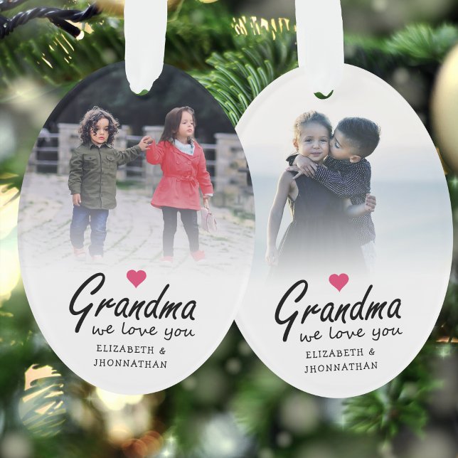Grandma we love you Script 2 sided template Photo Ornament (Von Creator hochgeladen)