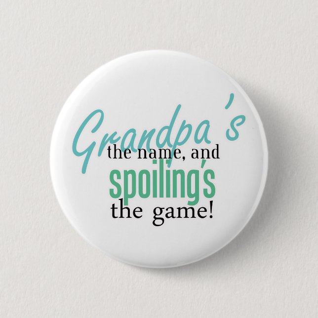 Grandpa' s der Name und Spoiling' s der Button (Vorderseite)