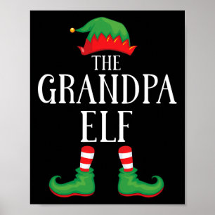 Grandpa Elf Matching Group Xmas Funny Family Chris Poster