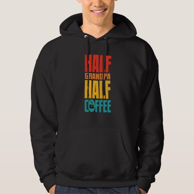 Grandpa  For Coffee Hoodie (Vorderseite)