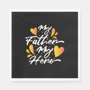 Grandpa Gift My Father My Hero Serviette
