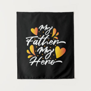 Grandpa Gift My Father My Hero Wandteppich