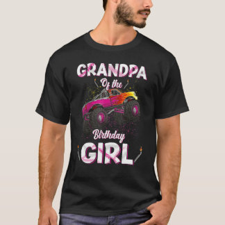 Grandpa Of The Birthday Girl Monster Truck Bday Wo T-Shirt