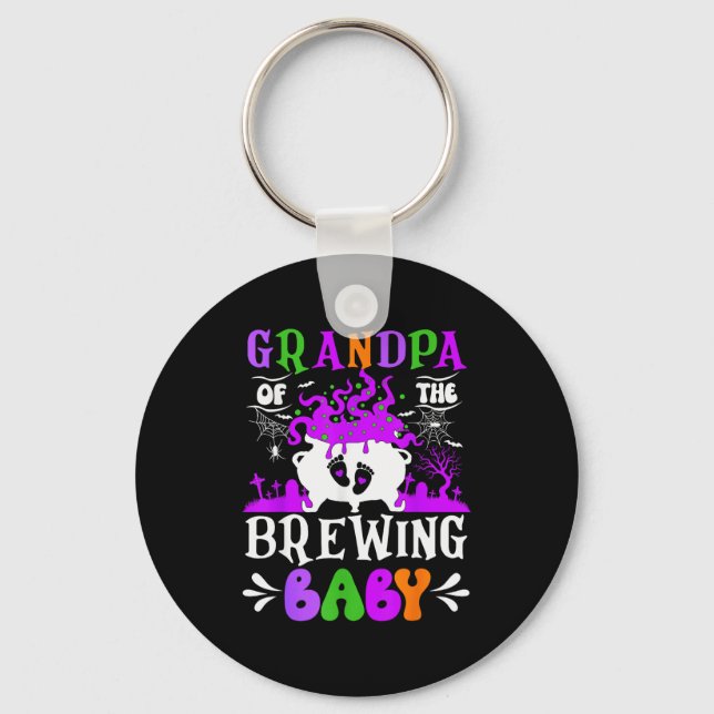 Grandpa Of The Brewing Baby Grandpa To Be Hallowee Schlüsselanhänger (Vorderseite)