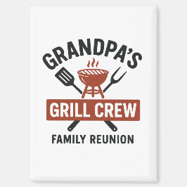 Grandpa’s Grill Crew | Family BBQ Reunion Shirt Magnet