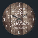 Grandpa Spending Time with Custom Name Große Wanduhr<br><div class="desc">Fun family clock with wood plank textured background. We Love spending time with grandpa custom grand kids names. Add the grand kids names at the bottom of the clock for a unique keepsake gift.</div>
