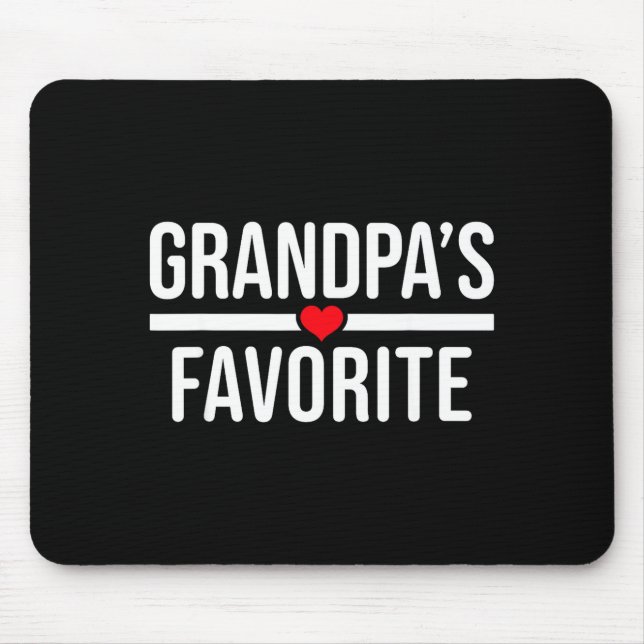 Grandpa's Favorite  Mousepad (Vorne)