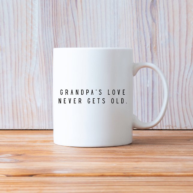 GRANDPA'S NEVER GETS OLD  KAFFEETASSE (Von Creator hochgeladen)