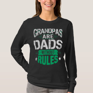 Grandpas sind Vater ohne Regeln Vatertag T-Shirt