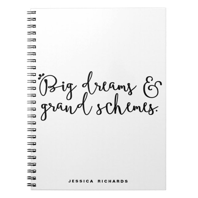Grands rêves et grands schémas Carnet personnalisé (Devant)