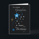 Grandson 26. Geburtstag Star Inspiration Schwarz Karte<br><div class="desc">Diese inspirierende Karte wäre die perfekte Karte für einen lieben Enkel,  der einen 26. Geburtstag feiert. Wenn du will,  deinen inspirieren,  dann ist dies die Karte,  die du ihm geben solltest,  wenn sein 26. Geburtstag ankommt.</div>