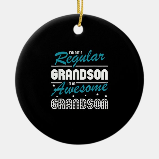Grandson Gift | Ich bin kein regelmäßiger Großvate Keramik Ornament (Vorne)