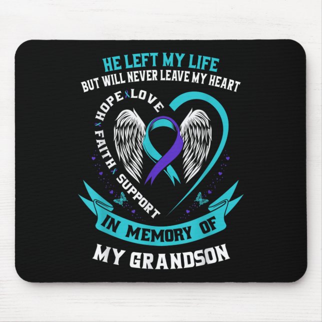 Grandson Suicide Awareness Prevention Memorial Gra Mousepad (Vorne)