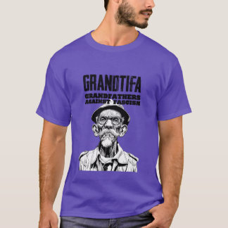 Grandtifa Großväter gegen Faschismus lustig T-Shirt