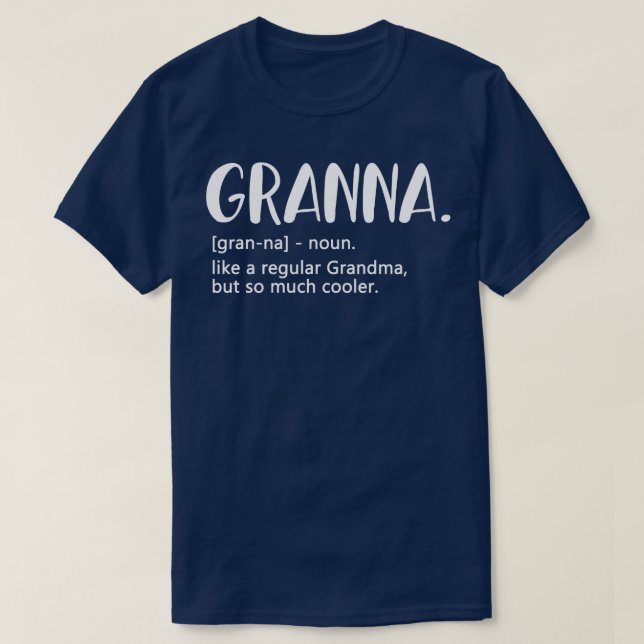 Granna wie eine normale Oma, aber Coolere Mütter D T-Shirt (Design vorne)