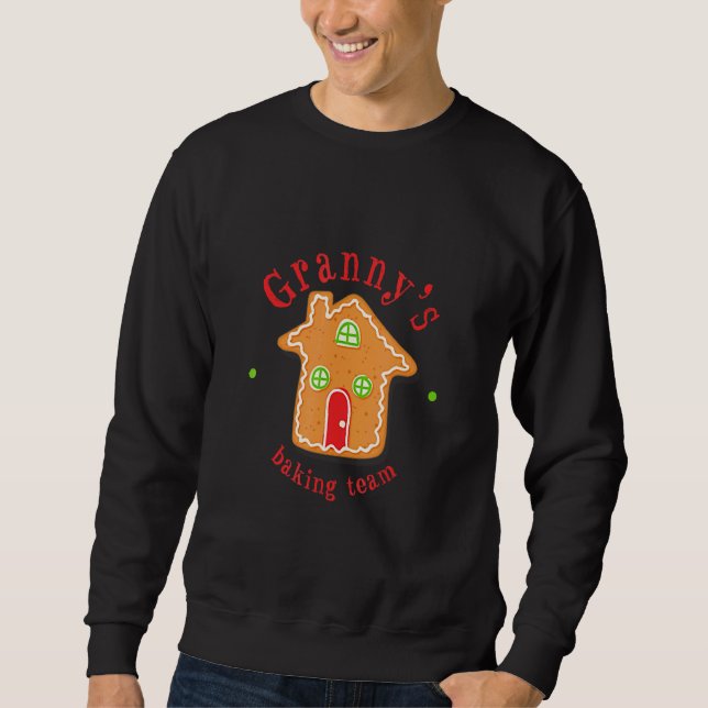 Grannys Baking Team Gingerbrot House Sweatshirt (Vorderseite)