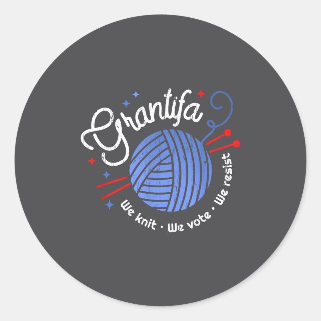 Grantifa We Knit We Vote We Resist  Runder Aufkleber (Vorderseite)
