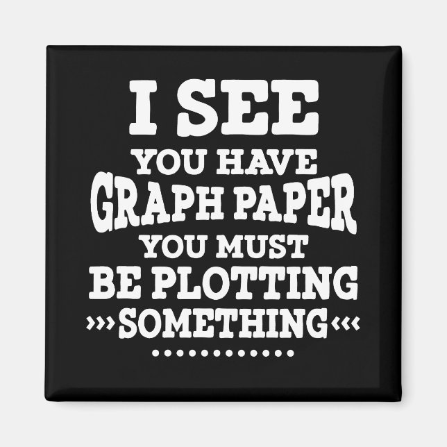 Graph Paper Plotting Etwas Pun Mathe Lehrer Magnet (Vorne)