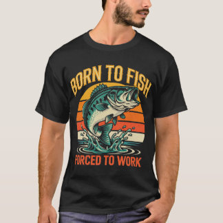 Graphic Design Born to Fish T-Shirt