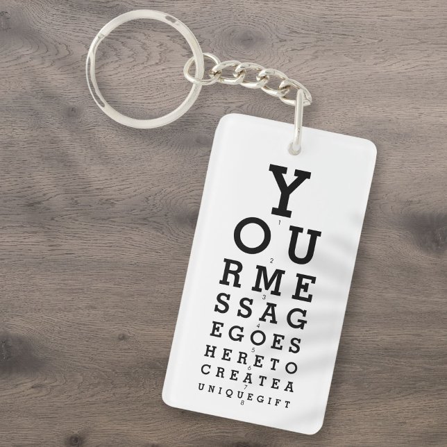 Graphique optique Créez votre propre message (Optician Chart Create Your Own Message Keychain)