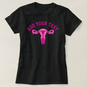 Graphique Uterus + T-shirt texte personnalisé