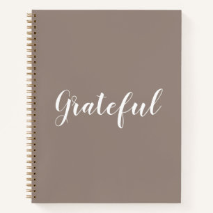 Grateful beige greige benutzerdefinierte Skripttex Notizbuch