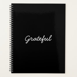 Grateful black custom lässig script text or name planer