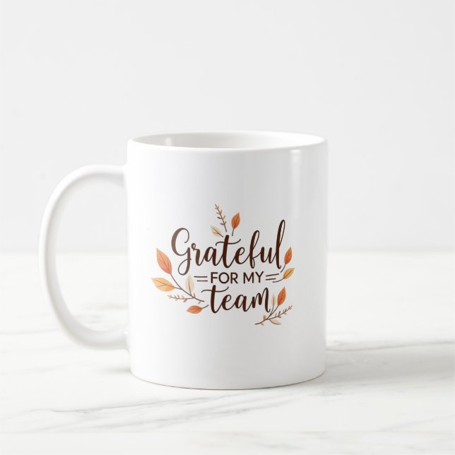 Grateful for My Team Personalized Thanksgiving Kaffeetasse (Links)