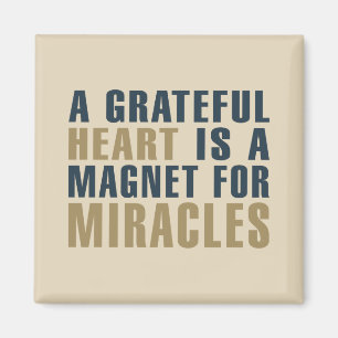 Grateful Heart Magnet pour Miracles Magnet