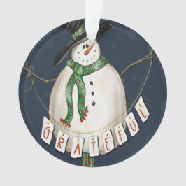Grateful Snowman Ornament