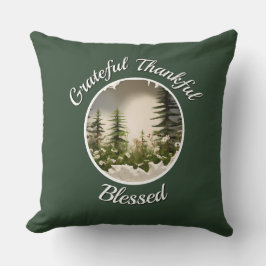 "Grateful, Thankful, Blessed" Dark Green  Kissen