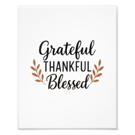Grateful, Thankful, Blessed Poster