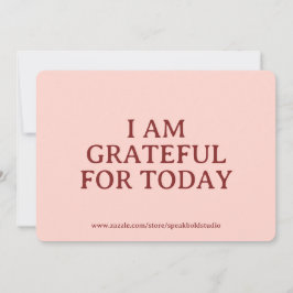 Grateful Today Card, Self-Love Custom Gift for Her Feiertagskarte